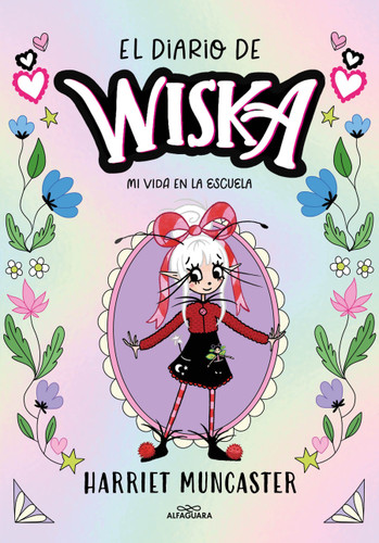 Mi vida en la escuela / The New School (El diario de Wiska) book cover by Harriet Muncaster