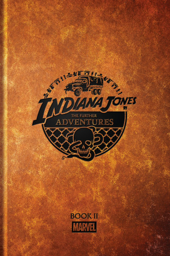 Indiana Jones: The Further Adventures Book II book cover by David Michelinie, Christopher Priest