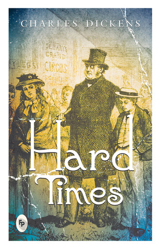 Hard Times book cover by Charles Dickens