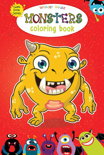 Monster Colouring Book (Giant Book Series): Jumbo Sized Colouring Books book cover by Wonder House Books
