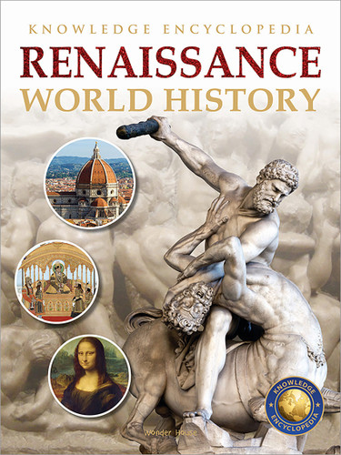 World History - Renaissance : Knowledge Encyclopedia For Children book cover by Wonder House Books