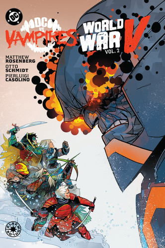 DC vs. Vampires: World War V Vol. 2 book cover by Matthew Rosenberg, Shane McCarthy