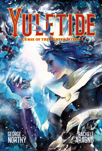 Yuletide: Curse of the Winter Witch (Yuletide) book cover by George Northy
