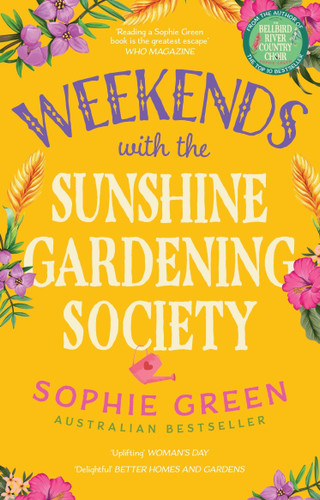 Weekends with the Sunshine Gardening Society book cover by Sophie Green