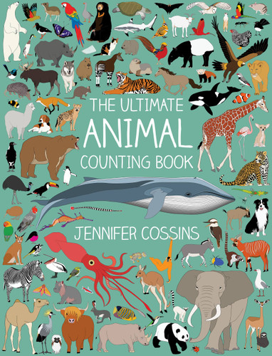 The Ultimate Animal Counting Book book cover by Jennifer Cossins