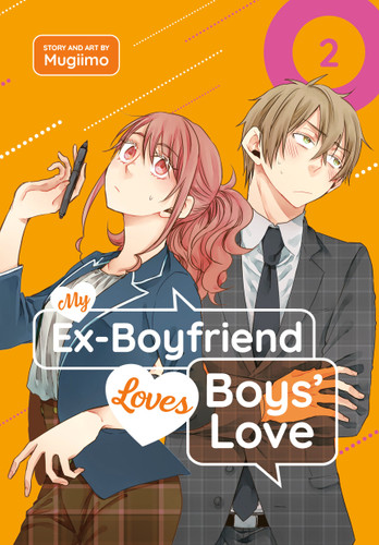My Ex-Boyfriend Loves Boys' Love 02 (My Ex-Boyfriend Loves Boys' Love) book cover by MUGIIMO