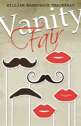Vanity Fair book cover by William Makepeace Thackeray