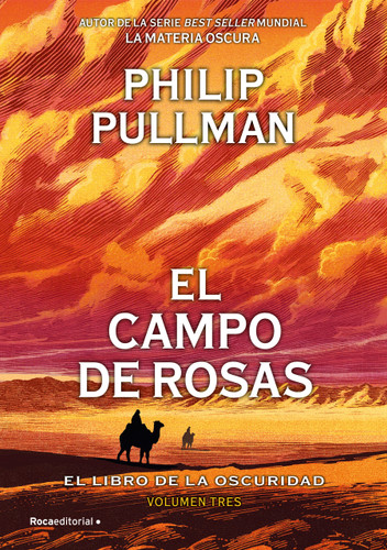 El campo de rosas / The Rose Field (EL LIBRO DE LA OSCURIDAD / THE BOOK OF DUST) book cover by Philip Pullman