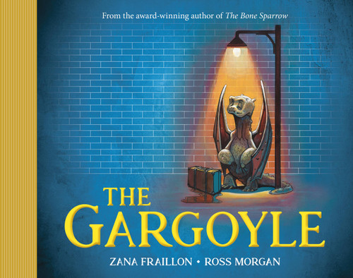 The Gargoyle book cover by Zana Fraillon