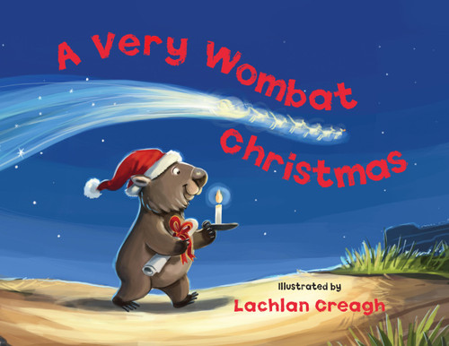 A Very Wombat Christmas book cover by Lachlan Creagh