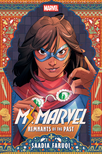 Ms. Marvel: Remnants of the Past book cover by Saadia Faruqi