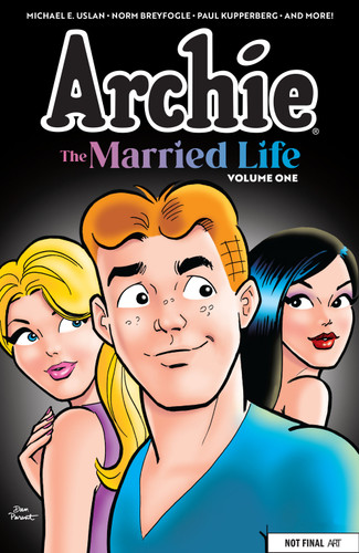 Archie: The Married Life Deluxe Edition (Archie) book cover by Michael E. Uslan, Paul Kupperberg