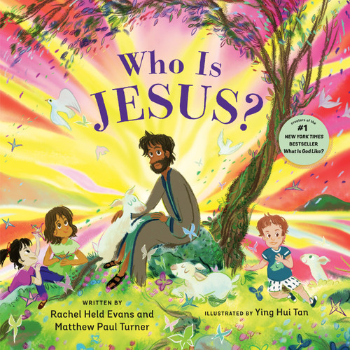 Who Is Jesus? book cover by Rachel Held Evans, Matthew Paul Turner