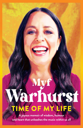 Time of My Life book cover by Myf Warhurst