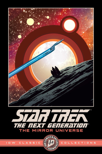 Star Trek: The Next Generation--The Mirror Universe--IDW Classic Collections book cover by David Tipton, Scott Tipton