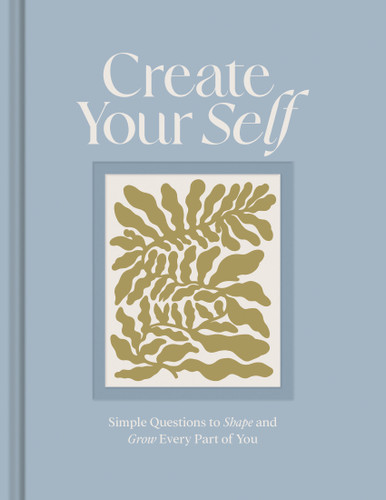 Create Your Self: Simple Questions to Shape and Grow Every Part of You book cover by COMPENDIUM