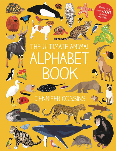 The Ultimate Animal Alphabet Book book cover by Jennifer Cossins