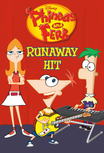 Runaway Hit (Disney Phineas and Ferb) book cover by RH Disney