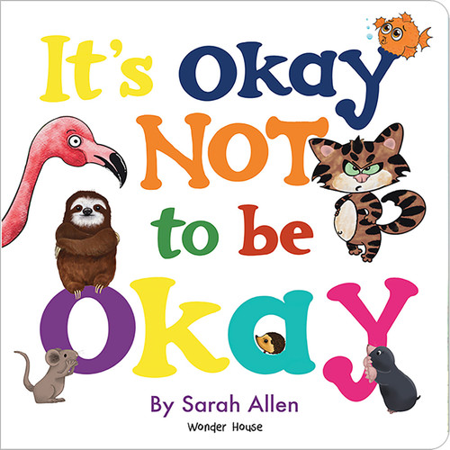 It's Okay Not to be Okay book cover by Sarah Allen