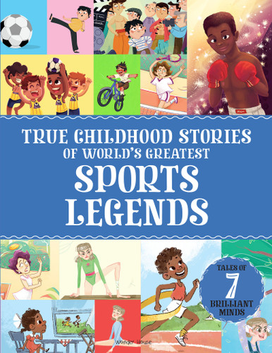 True Childhood Stories of World's Greatest: Sports Legends (A Place For. . .) book cover by Wonder House Books