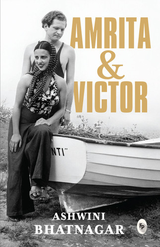 Amrita and Victor By Ashwini Bhatnagar book cover by Ashwini Bhatnagar