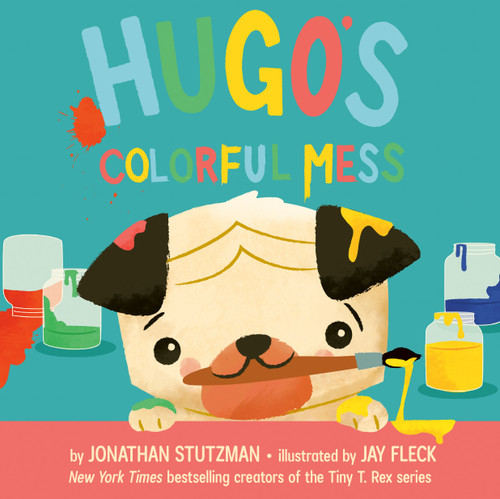 Hugo's Colorful Mess (Uh-Oh, Hugo!) book cover by Jonathan Stutzman