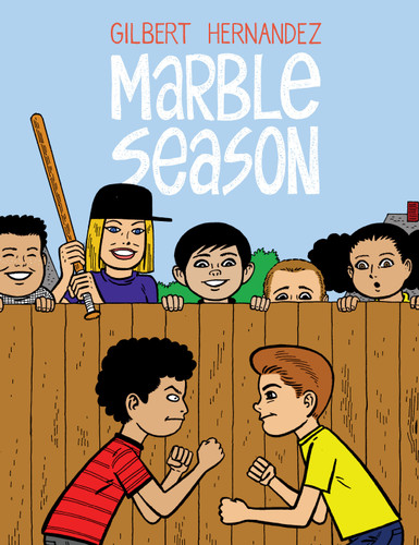 Marble Season book cover by Gilbert Hernandez