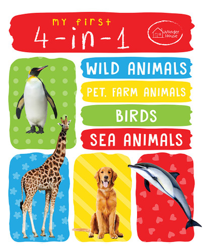 My First 4 In 1 One Wild Animals, Pet and Farm Animals, Birds, Sea Animals: Padded Board Books book cover by Wonder House Books