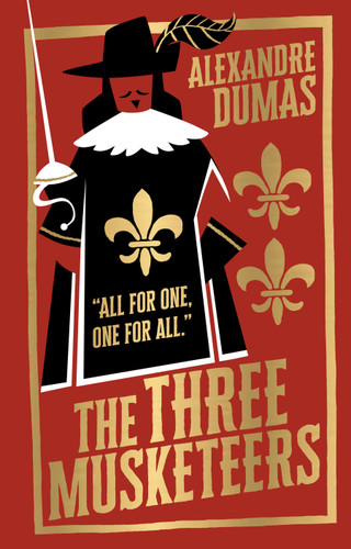 Three Musketeers by Alexandre Dumas (Deluxe Edition) - Classic Adventure Novel / Explore Timeless Tale of Loyalty, Friendship, And Bravery/ Thrilling Action book cover by Alexandre Dumas