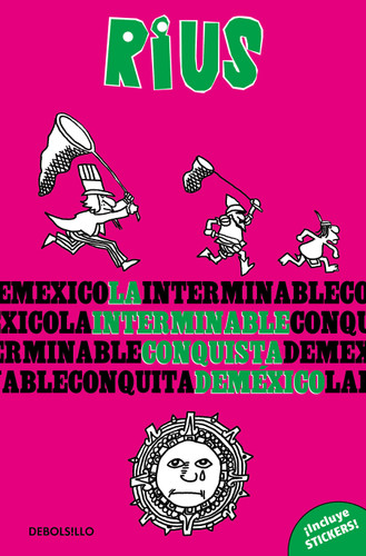 La interminable conquista de México / The Endless Conquest of Mexico book cover by RIUS