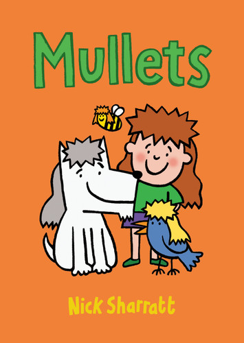 Mullets book cover by Nick Sharratt