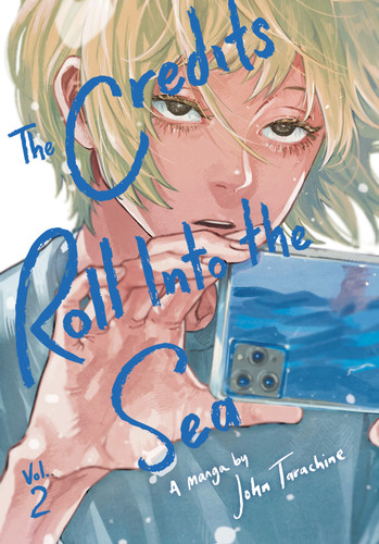 The Credits Roll into the Sea Volume 2 (The Credits Roll into the Sea) book cover by John Tarachine