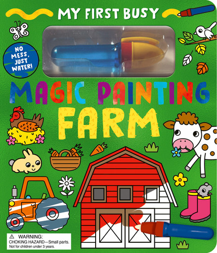 My First Busy Magic Painting Farm: No Mess, Just Water! book cover by Tiger Tales