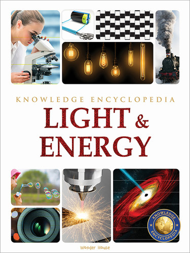 Light & Energy : Science Knowledge Encyclopedia for Children book cover by Wonder House Books