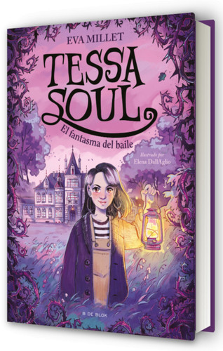 El fantasma del baile / The Ghost of the Dance (TESSA SOUL) book cover by Eva Millet