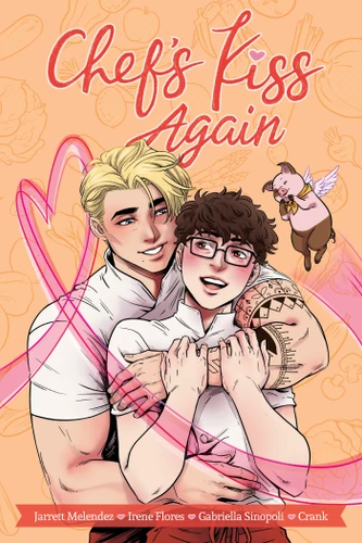 Chef's Kiss Again (Chef's Kiss) book cover by Jarrett Melendez