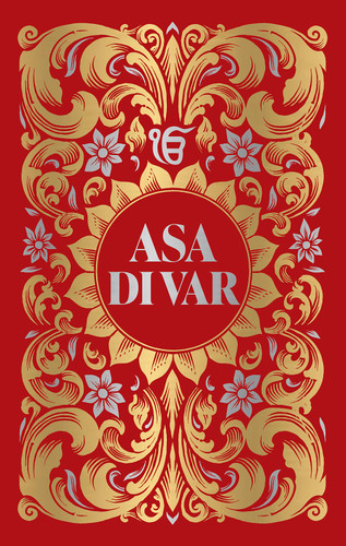 Asa Di Var (Deluxe Hardbound Edition) book cover by Maneshwar S. Chahal