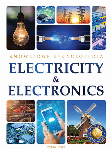 Electricity & Electronics : Science Knowledge Encyclopedia for Children book cover by Wonder House Books
