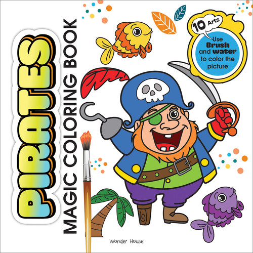 Pirates Magic Coloring Book book cover by Wonder House Books
