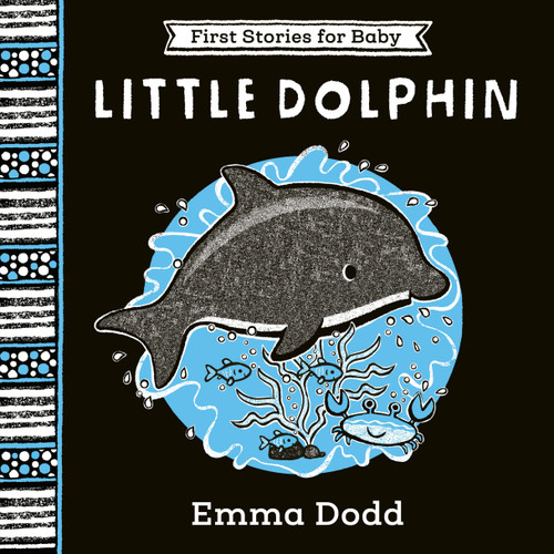 Little Dolphin (First Stories for Baby) book cover by Emma Dodd