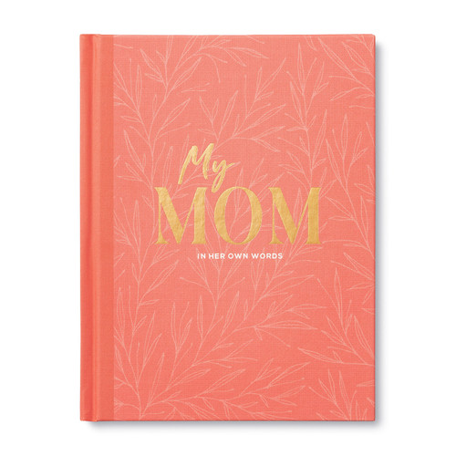 My Mom: In Her Own Words book cover by Miriam Hathaway