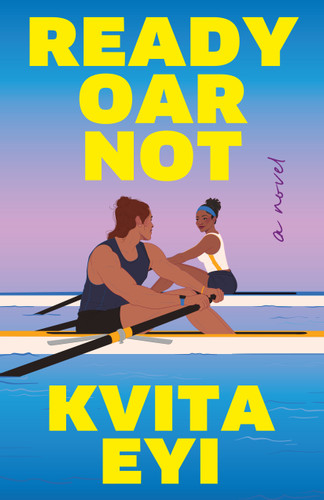 Ready Oar Not book cover by Kvita Eyi