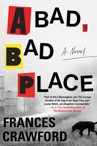 A Bad, Bad Place book cover by Frances Crawford