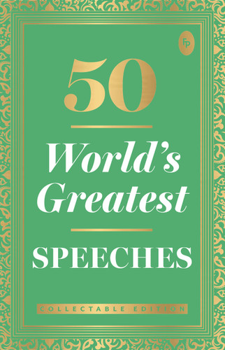 50 World s Greatest Speeches: Collectable Edition book cover by Various