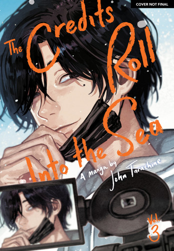 The Credits Roll into the Sea Volume 3 (The Credits Roll into the Sea) book cover by John Tarachine