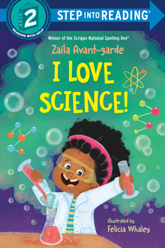 I Love Science! (Step into Reading, Step 2) book cover by Zaila Avant-garde