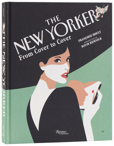 The New Yorker: From Cover to Cover book cover by Françoise Mouly