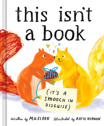 This Isn't a Book (It's a Smooch in Disguise) (This Isn't a Book) book cover by M.H. Clark