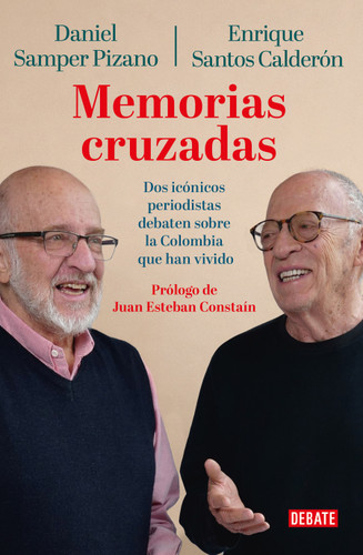 Memorias cruzadas / Crossed Memories book cover by Daniel Samper Pizano, Enrique Santos Calderón