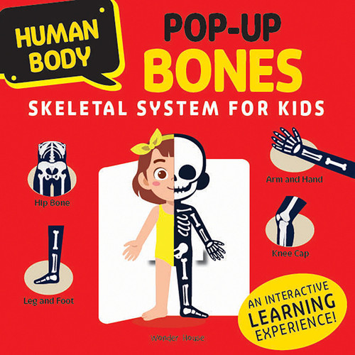 Human Body Pop-up BONES Skeletal System for Kids book cover by Wonder House Books